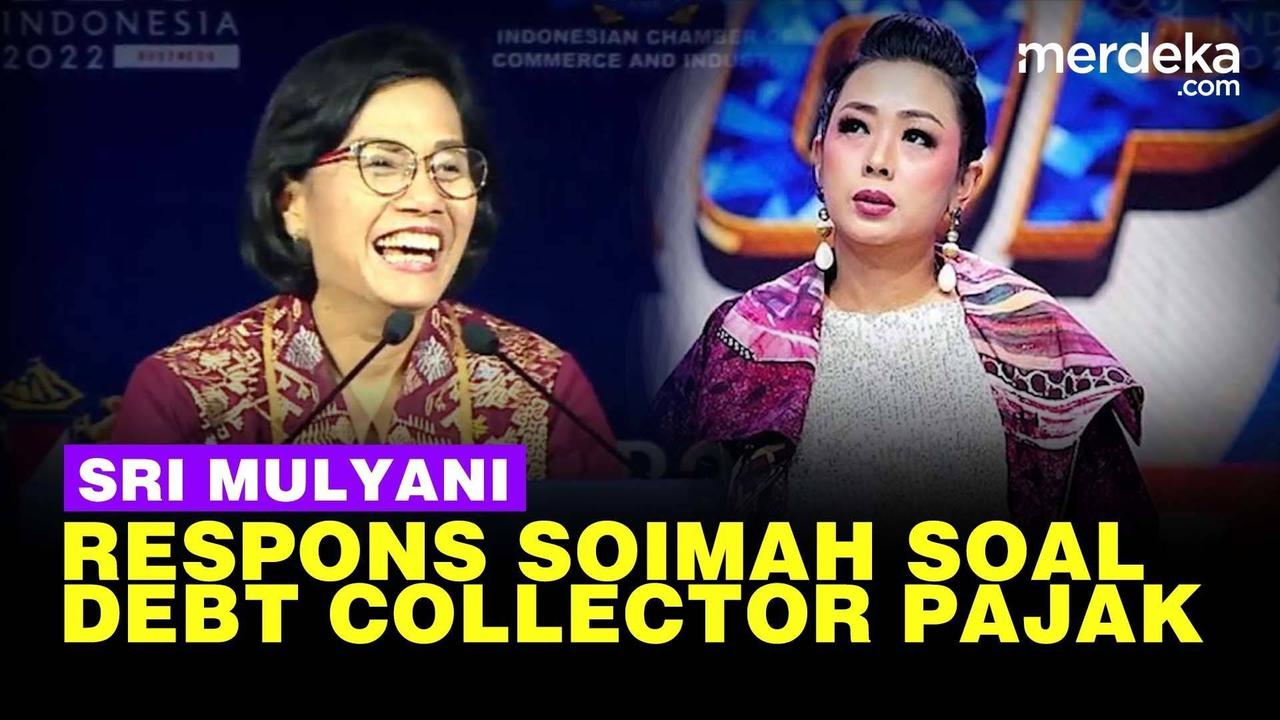 VIDEO: Sri Mulyani Respons Heboh Soimah Soal Debt Collector Dibawa Pegawai Pajak