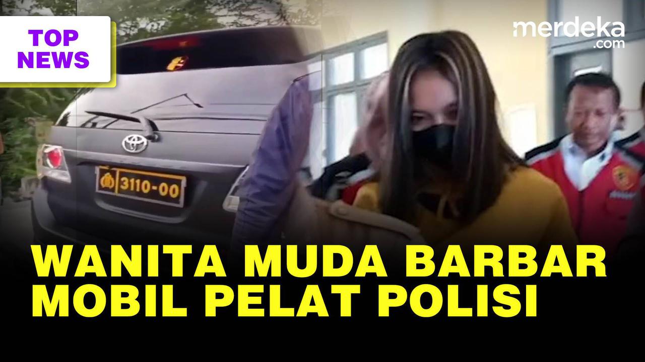 TOP NEWS: Kelakuan Barbar Wanita Muda di Jambi | Fakta Baru Mobil Pelat PolisiP