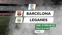 La Liga_Barcelona Vs Leganes (Bola.com/Adreanus Titus)