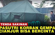 VIDEO: Tenda Sakinah, Bilik Bercinta Pasutri Korban Gempa Cianjur