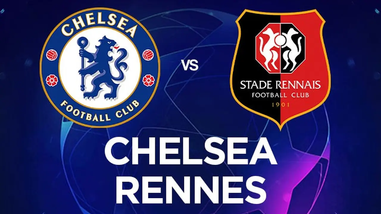 Liga Champions - Chelsea Vs Rennes