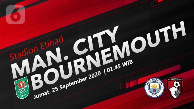 Link Live Streaming Carabao Cup Manchester City Vs Bournemouth Bola Liputan6 Com