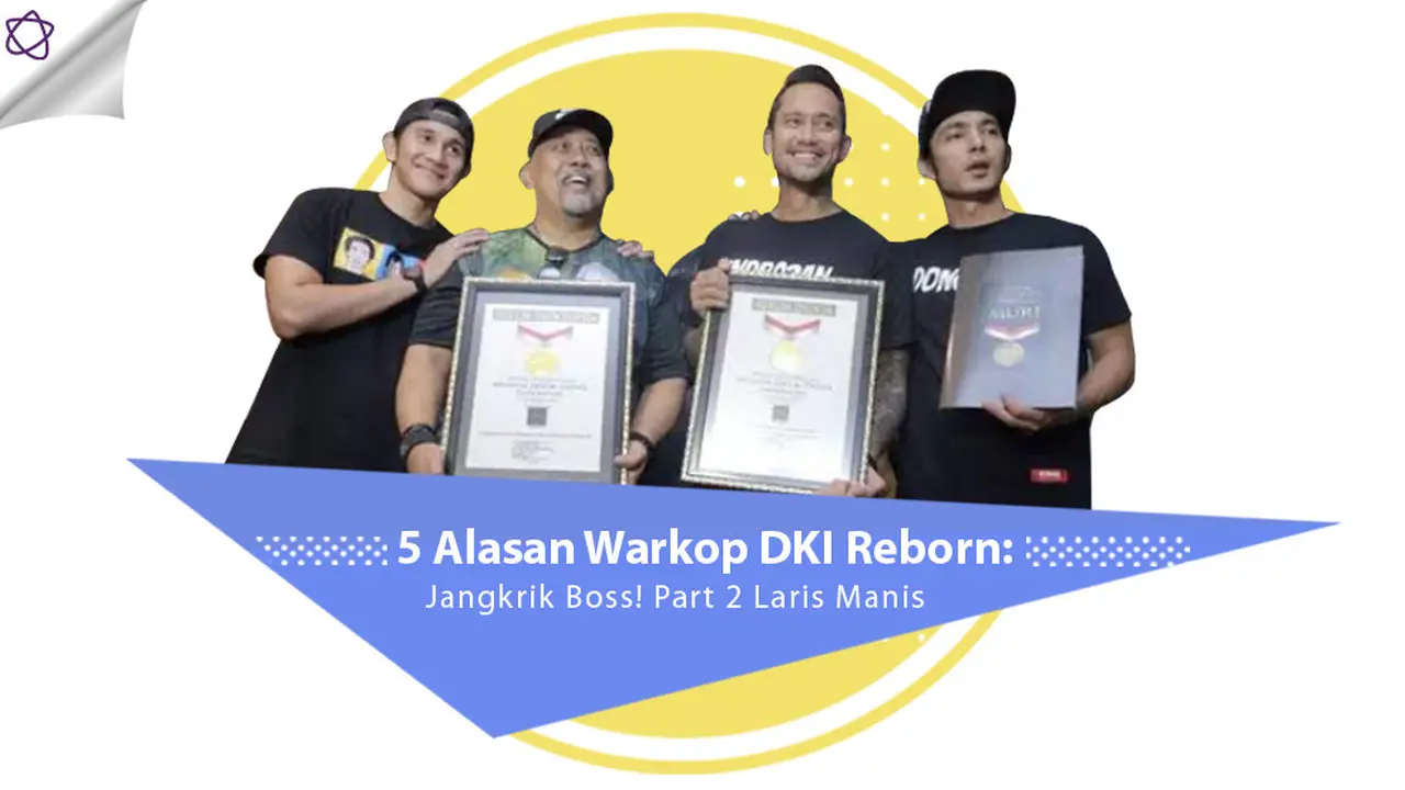 [Bintang] Warkop DKI Reborn: Jangkrik Boss! Part 2
