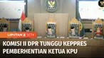 Sementara itu DPR RI akan tunggu Keppres Pemberhentian Ketua KPU dalam proses siapa penggantinya yang nantinya akan diajukan ke Presiden untuk ditetapkan. Di tempat berbeda, Tenaga Ahli Kantor Staf Presiden memastikan proses pilkada serentak tetap be...