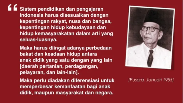 [Bintang] Kutipan Ki Hadjar Dewantara Mengenai Dunia Pendidikan Indonesia