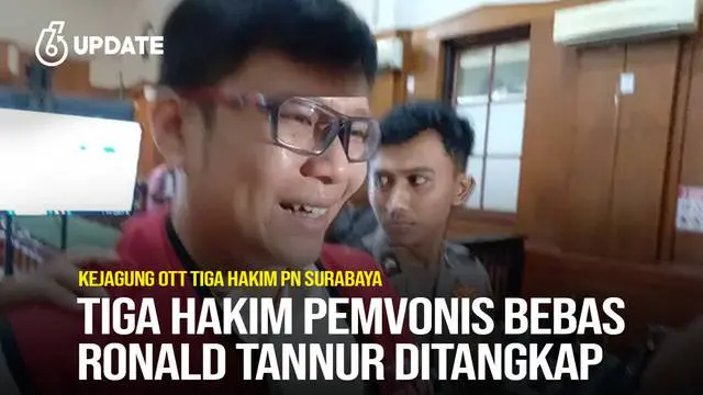 Kronologi Penangkapan 3 Hakim Pemvonis Bebas Ronald Tannur
