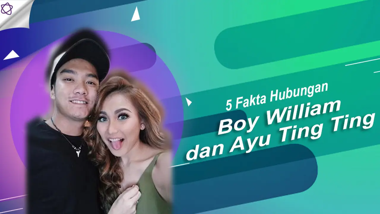 [Bintang] Boy William dan Ayu Ting Ting
