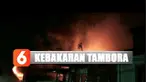 Sebelumnya belasan toko dan rumah di pemukiman warga padat penduduk di Jalan Jembatan Besi, Tambora, Jakarta Barat, ludes dilalap si jago merah.