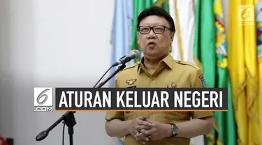 Seperti Ini Aturan Kepala Daerah Keluar Negeri Yang Diperketat