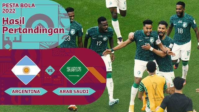 Berita Motion grafis, Timnas Arab Saudi berhasil menang atas Timnas Argentina dengan skor 1-2. Arab yang sempat tertinggal, berhasil beri kejutan kepada Argentina di babak kedua.
