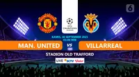 Prediksi Manchester united Vs Villarreal (Liputan6.com)