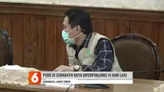 PSBB gelombang kedua dimulai 12 Mei hingga 25 Mei 2020. Keputusan perpanjangan PSBB ini adalah kesepakatan Gubernur Jawa Timur, Khofifah Indar Parawansa bersama tiga kepala daerah Surabaya Raya di Gedung Negara Grahadi Surabaya, Sabtu (9/5).