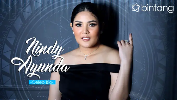 [Bintang] Celeb Bio Nindy Ayunda