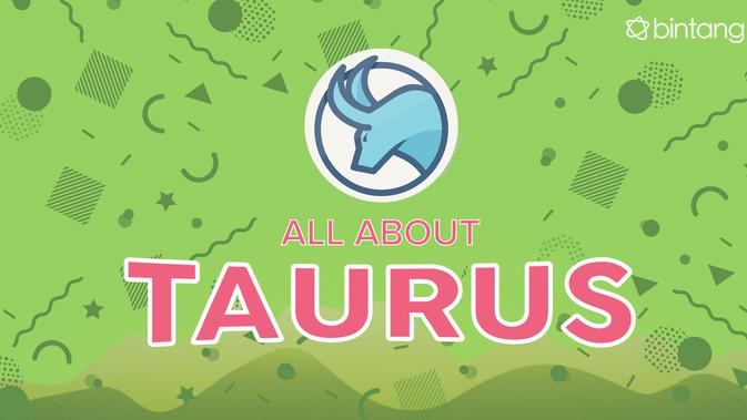 All About Taurus  Fakta  Brutal tentang  Taurus  yang Harus 