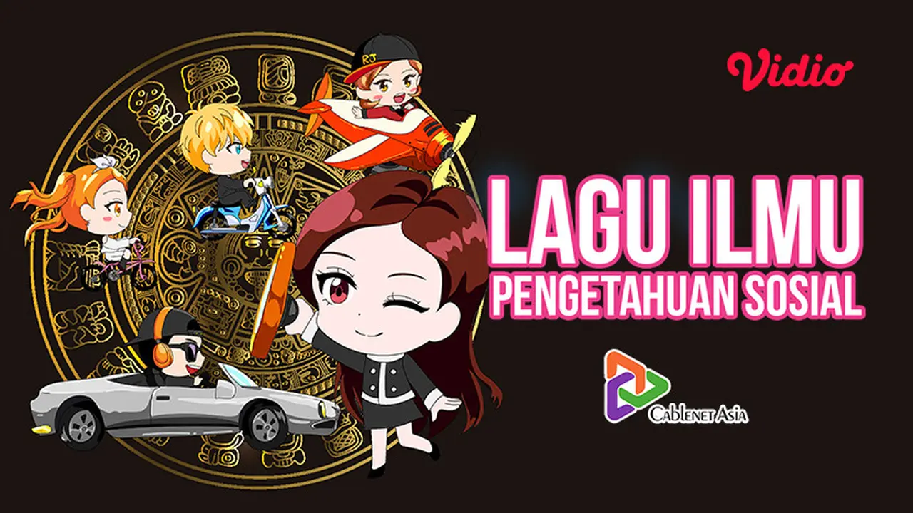 CableNet Asia - Lagu Ilmu Pengetahuan Sosial