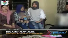 Hidung sang bayi bengkok lantaran dipasang selang oksigen selama setengah bulan oleh pihak rumah sakit.