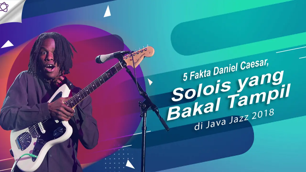 [Bintang] 5 Fakta Daniel Caesar, Solois yang Bakal Tampil di Java Jazz 2018