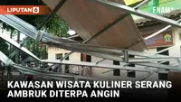 Baru Diresmikan Bulan Maret, Wisata Kuliner Kota Serang Ambruk