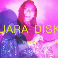 Diskoria, FLEUR! dan Tara Barsro tampilkan kolaborasi di Suara Disko. Ini lirik lagunya.
