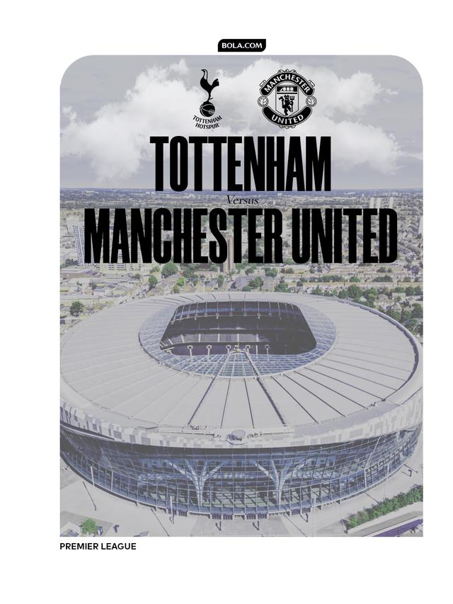 Tottenham vs Manchester United - Liga Inggris