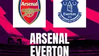 Prediksi Arsenal Vs Everton di Liga Inggris: Awas, Terpeleset!