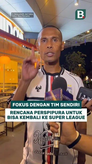 Fokus dengan tim sendiri, rencana Persipura untuk bisa kembali ke Super League