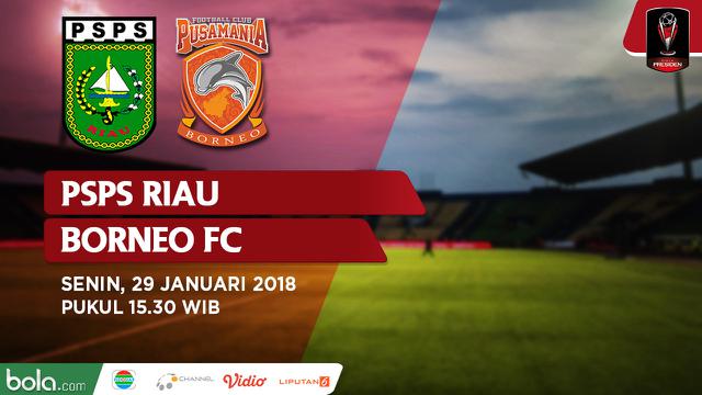 PSPS Riau Vs Borneo FC