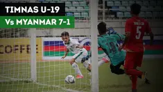 Timnas Indonesia U-19 menang dengan skor telak 7-1 atas Myanmar, Minggu (17/9/2017)