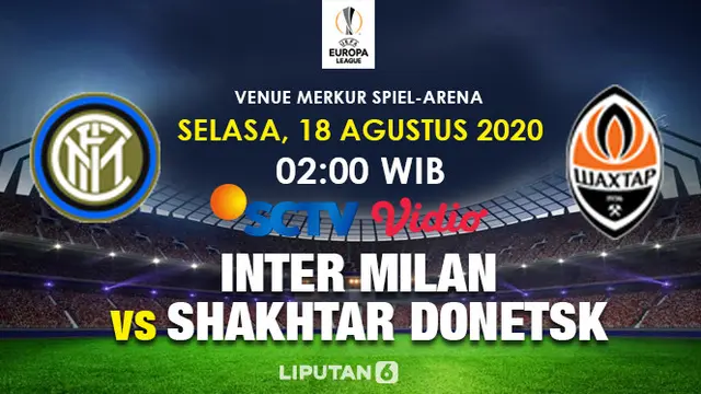Semifinal Liga Europa Inter Milan vs Shakhtar Donetsk
