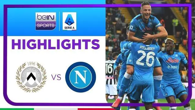 VIDEO: Napoli Menggila! Udinese Dibantai pada Pekan 4 Liga Italia