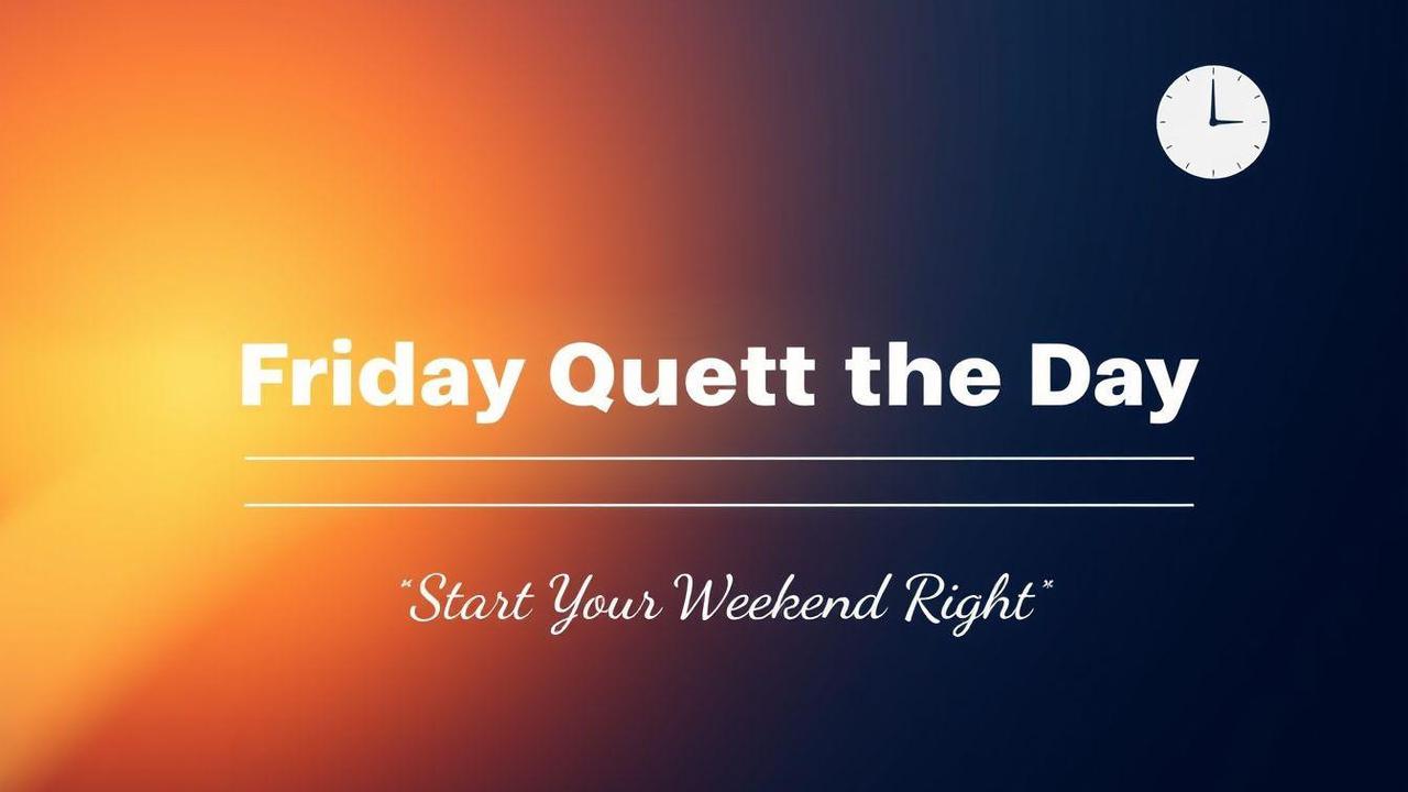 Friday Quote of the Day