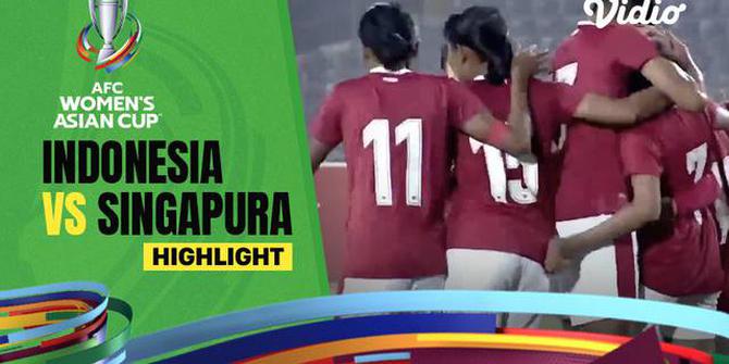 VIDEO: Kalahkan Singapura, Timnas Putri Indonesia Lolos ke Piala Asia 2022