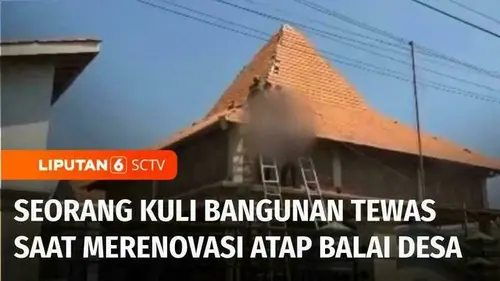 VIDEO: Seorang Kuli Bangunan Tewas saat Merenovasi Atap Balai Desa di Pasuruan