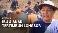 Ibu dan Anak Tewas Tertimbun Longsor di Tapanuli Selatan