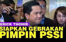 VIDEO: Ketum PSSI Erick Thohir Bicara Match Fixing dan Siapkan Wasit Wanita