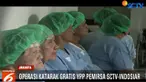 Usai menjalani operasi para pasien merasa senang serta mengucapkan berterimakasih kepada pemirsa SCTV dan Indosiar.