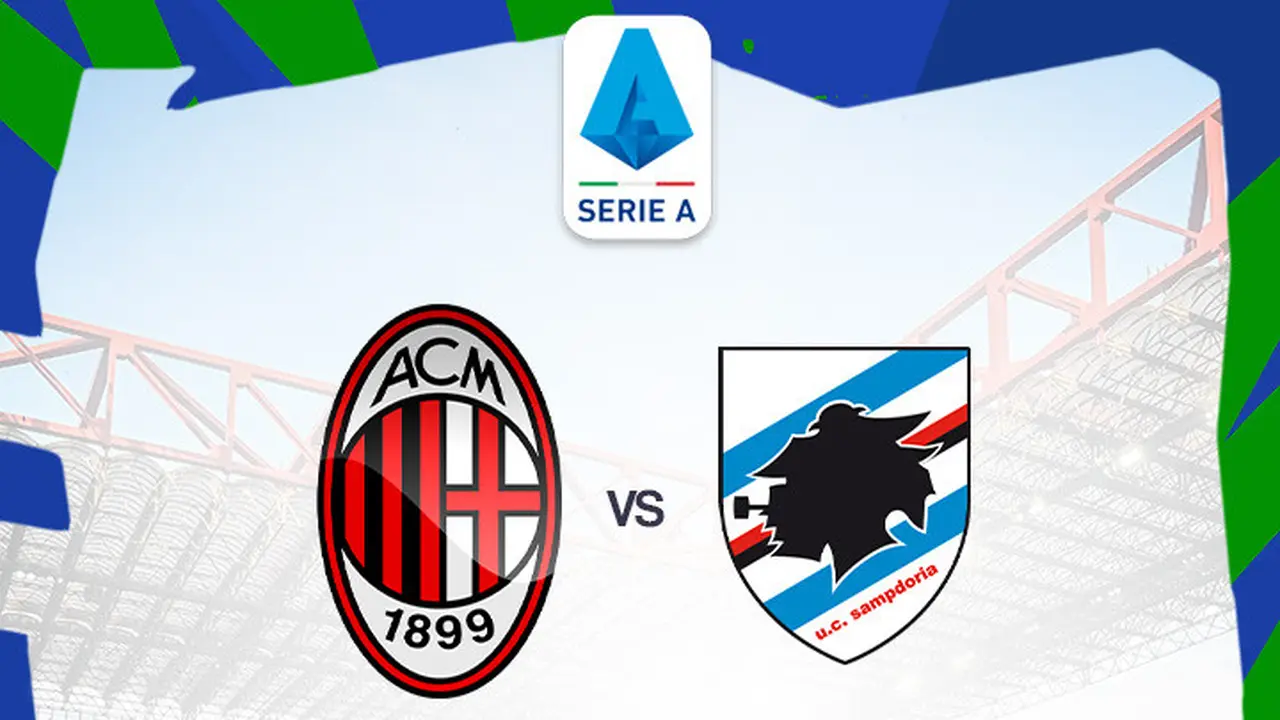 Liga Italia - AC Milan Vs Sampdoria