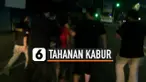 tahanan kabur thumbnail