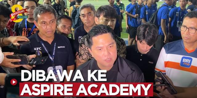 VIDEO: Talenta-Talenta Muda Timnas Indonesia Akan Dibawa ke Aspire Academy di Qatar