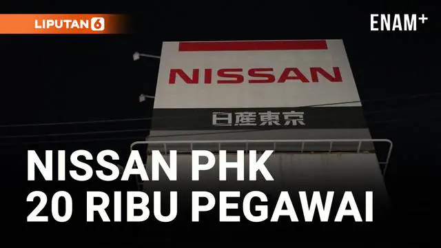 Perusahaan otomotif Jepang Nissan Motor Co. pada Selasa (13/5) mengumumkan langkah besar restrukturisasi global yakni menutup atau konsolidasikan 7 pabrik di seluruh dunia.