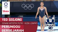 Berita video aksi-aksi atlet senam artistik Korea Selatan, Yeo Seo-jeong, saat mencetak sejarah di Olimpiade Tokyo untuk nomor vault putri, Minggu (1/8/2021) sore hari WIB.
