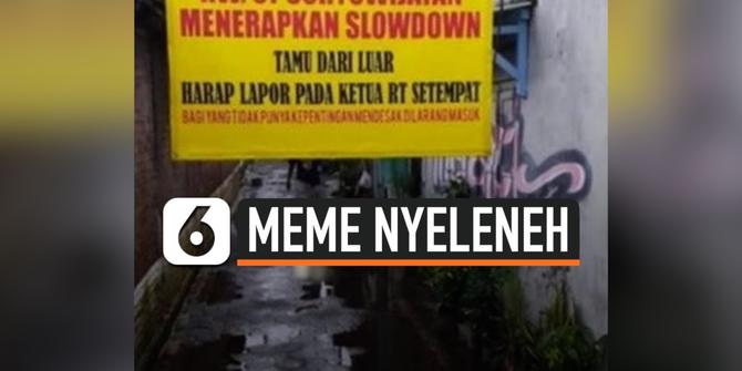 VIDEO: Meme Nyeleneh Tulisan Lockdown Ini Bikin Ngakak