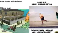 Meme mimpi kocak (Sumber: Twitter/kegblgnunfaedh)