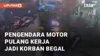 Pengendara motor menjadi korban pembegalan oleh komplotan gengster. Insiden ini berada di dekat pintu Tol Cakung Timur, Jakarta Timur