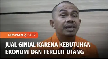 Salah satu pelaku yang masuk dalam sindikat jual beli ginjal, mengaku terlebih dahulu menjadi korban, sebelum masuk ke sindikat tersebut pada tahun 2019 lalu. Masalah ekonomi dan terlilit utang, menjadi alasan pelaku masuk dalam jaringan jual beli gi...