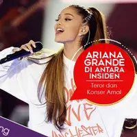 Ariana Grande pernah dihadapkan dengan insiden teror yang terjadi di konsernya. (Foto: AFP/Bintang.com, Desain: Nurman Abdul Hakim/Bintang.com)
