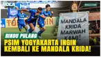 PSIM Yogyakarta berharap kembali memakai Stadion Mandala Krida sebagai kandang. Namun, proses administrasi dan penganggaran renovasi membuat Laskar Mataram diperkirakan belum bisa pulang musim depan.