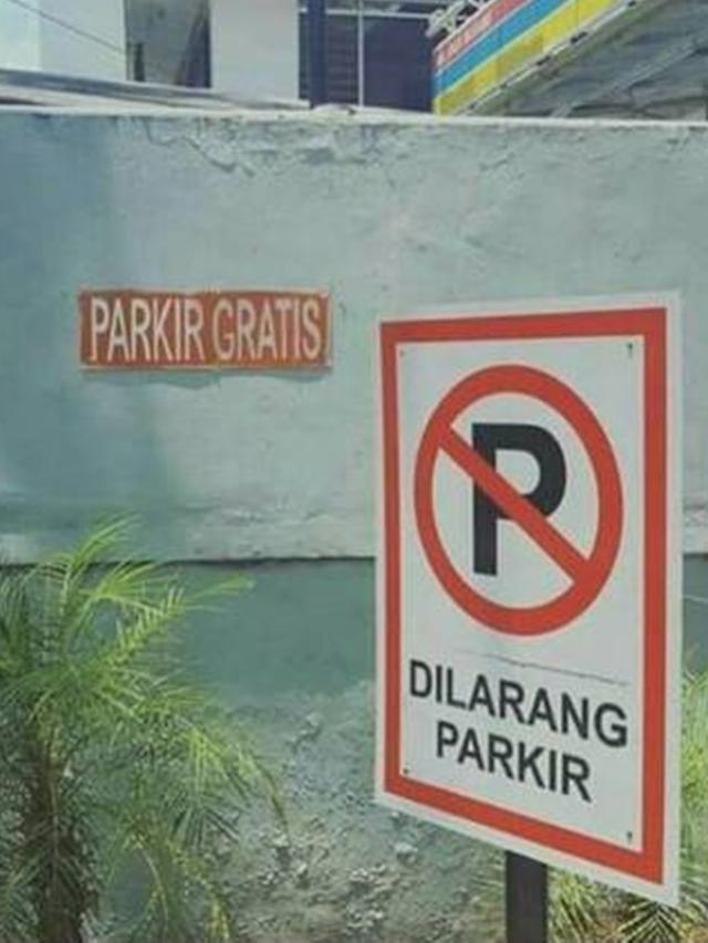 6 Tulisan Kocak Parkir Gratis Ini Bikin Ngakak - Hot ...