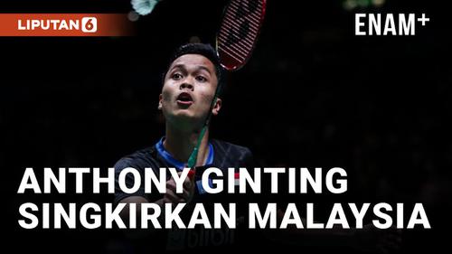 VIDEO: Anthony Ginting lolos Semifinal Singapore Open 2022 Singkirkan Malaysia