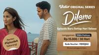 Vidio Original Series Dilema sudah tayang dengan episode terakhir yang ke-8. (Dok. Vidio)
